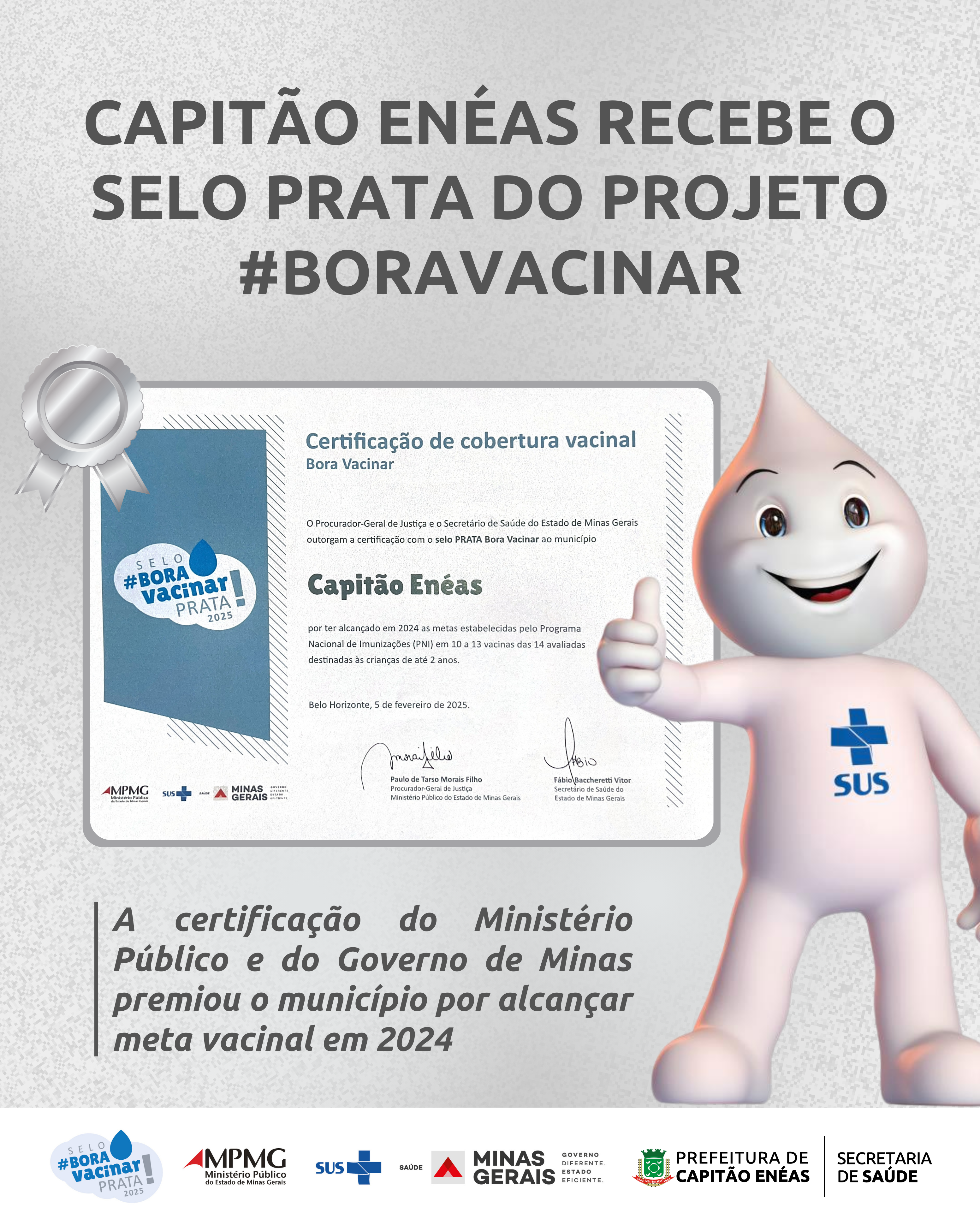 Capitão Enéas recebe Selo Prata do projeto #BoraVacinar