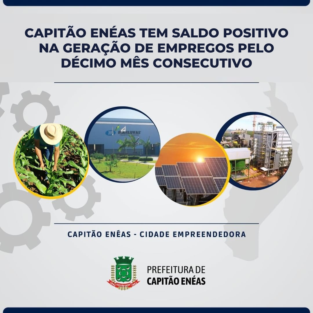 Capitão Enéas tem saldo positivo na geração de empregos pelo décimo mês consecutivo