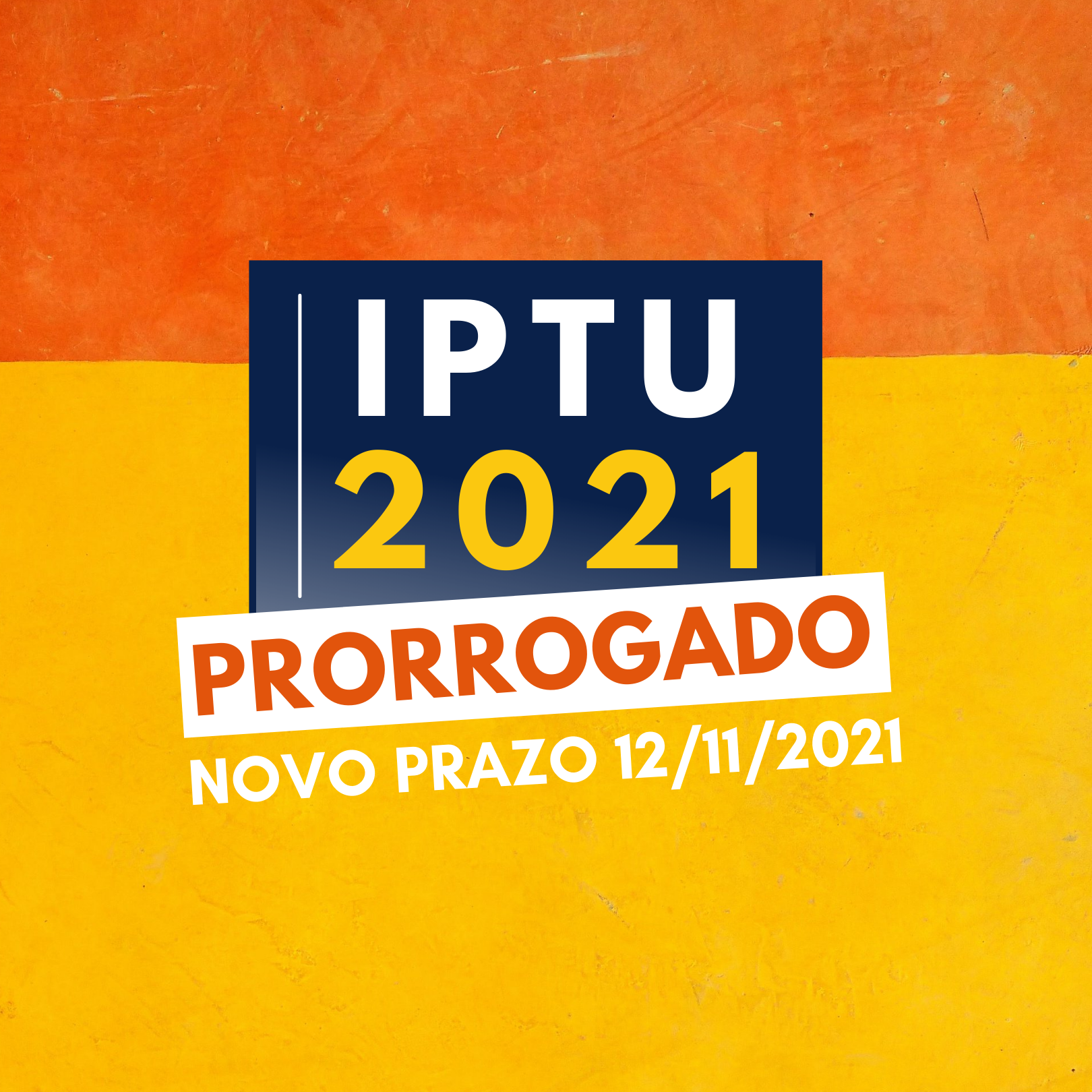 COTA ÚNICA DO IPTU COM DESCONTO É PRORROGADA!