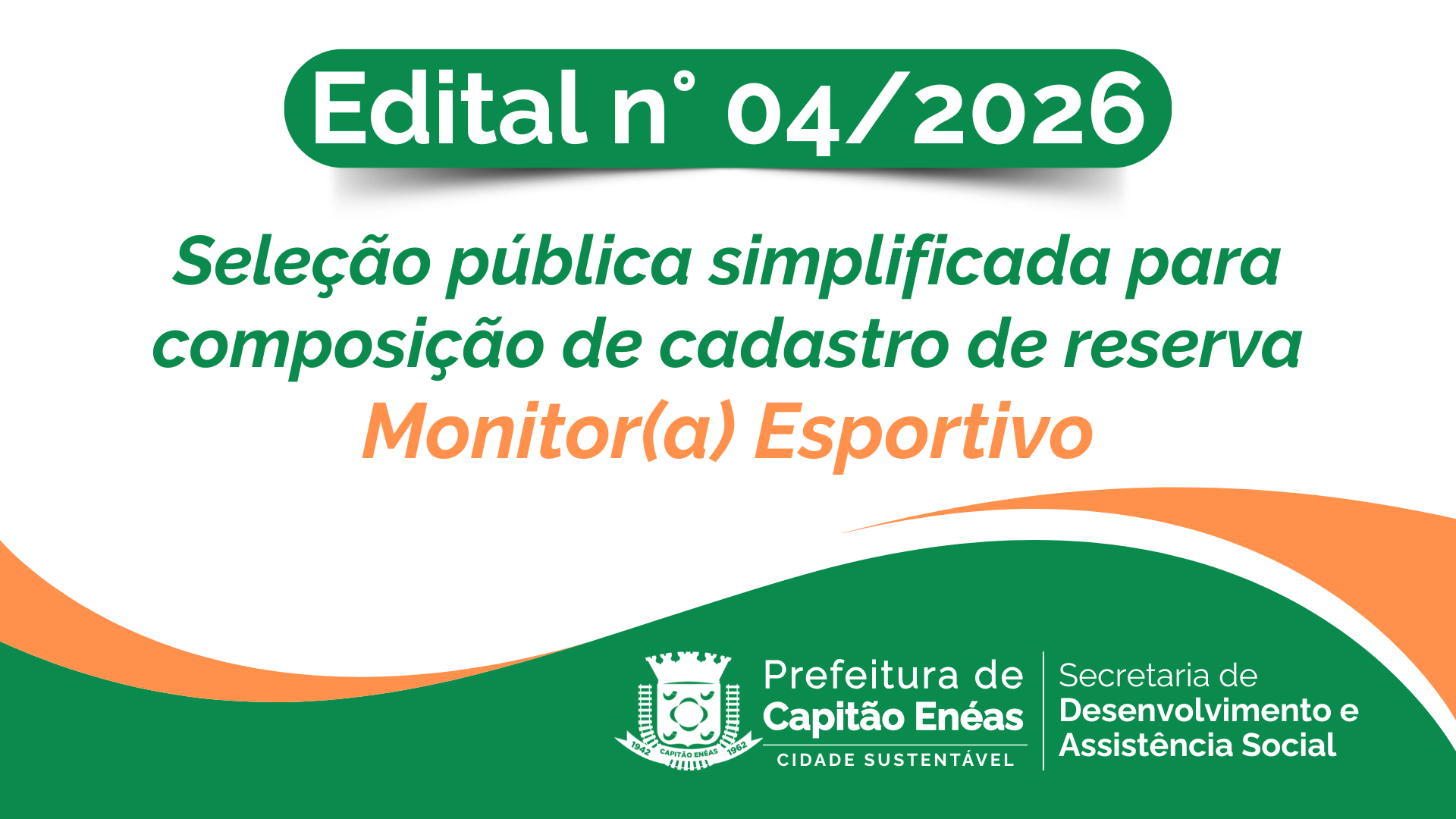 Edital n° 04/2026 – Seleção pública simplificada para composição de cadastro de reserva
